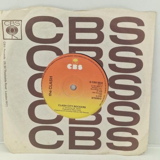 THE CLASH Clash City Rockers CBS 5834 7” SINGLE