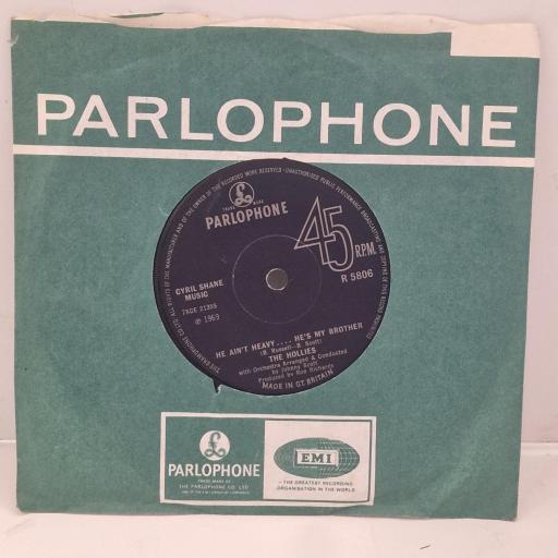 THE HOLLIES He Ain’t Heavy …. He’s My Brother R 5806 7” SINGLE