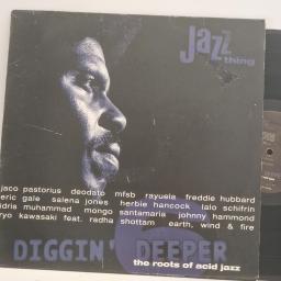 VARIOUS Diggin' Deeper 6 - The Roots Of Acid Jazz SMC 503464 2 12” LP