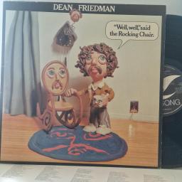 DEAN FRIEDMAN “Well, Well” Said The Rocking Chair. LSLP 6019 12” LP