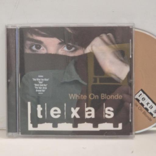 TEXAS White On Blonde 534 315-2 CD