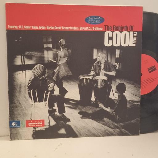 VARIOUS The Rebirth Of Cool Three BRLPD 590 2x 12” LP