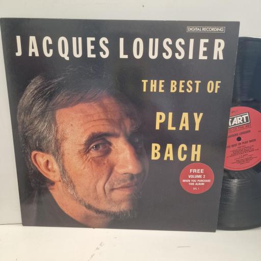 JAQUES LOUSSIER The Best Of Play Bach Volume 1
