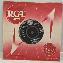 ELVIS PRESLEY A Big Hunk O’ Love My Wish Came True RCA 1136 7" Single