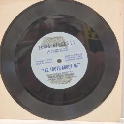 ELVIS PRESLEY Elvis Speaks THE TRUTH ABOUT ME 7" Single