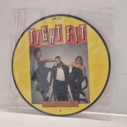 TIGHT FIT Fantasy Island JIVE P13 7" PICTURE DISC Single