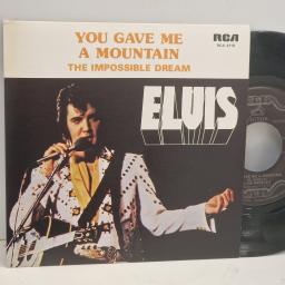ELVIS PRESLEY You Gave Me a Mountain RCA-2719 7" Single