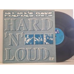 MAMAS BOYS Hard n Loud JIVE T 110 12” LP
