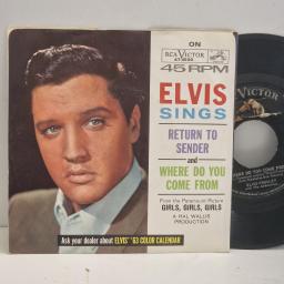 ELVIS PRESLEY Return to Sender Where Do You Come From 47-8100 7" Single