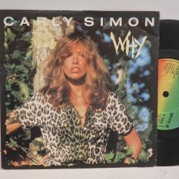 CARLY SIMON Why K 79300 7” Single