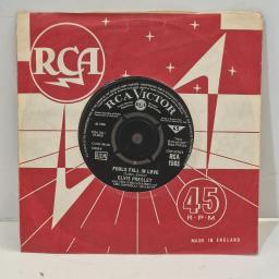 ELVIS PRESLEY Fools Fall in Love Indescribably Blue RCA 1565 7" Single
