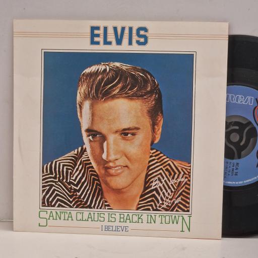 ELVIS PRESLEY Santa Claus is Back in Town I Believe RCA 16 7" Single
