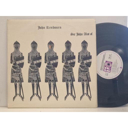 JOHN RENBOURN Sir Jon Alot Of TRA 167 12” LP