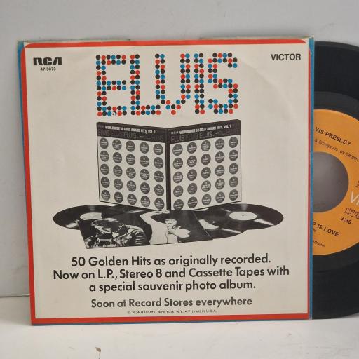ELVIS PRESLEY I’ve Lost You The Next Step is Love 47-9873 7" Single