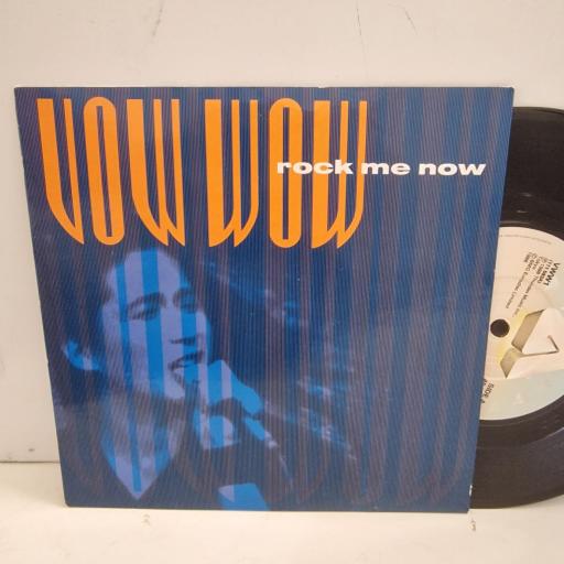VOW WOW Rock Me Now VWW1 7”