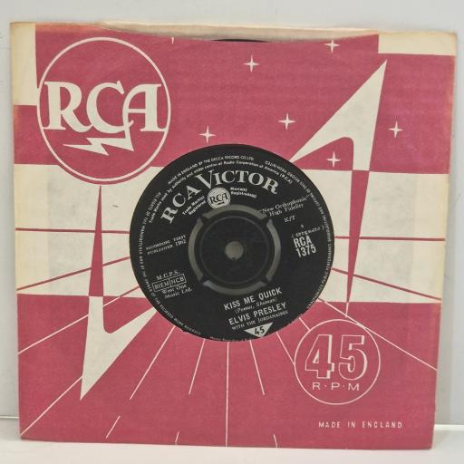 ELVIS PRESLEY Kiss Me Quick Something Blue RCA 1375 7" Single