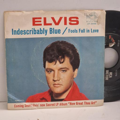 ELVIS PRESLEY Fools Fall in Love Indescribably Blue 47-9056 7" Single