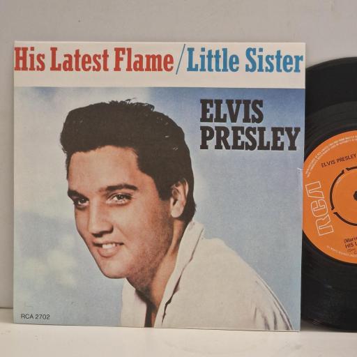 ELVIS PRESLEY His Latest Flame Little Sister RCA 2702 7" Single
