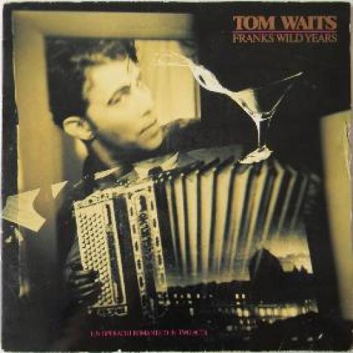 TOM WAITS Franks Wild Years ITW3 12” LP