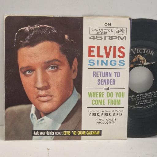 ELVIS PRESLEY Return to Sender Where Do You Come From 47-8100 7" Single
