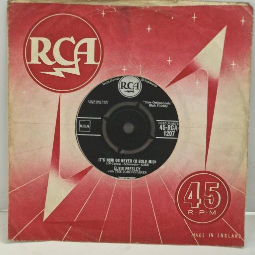 ELVIS PRESLEY It’s Now or Never Make Me Know It RCA 1207 7" Single