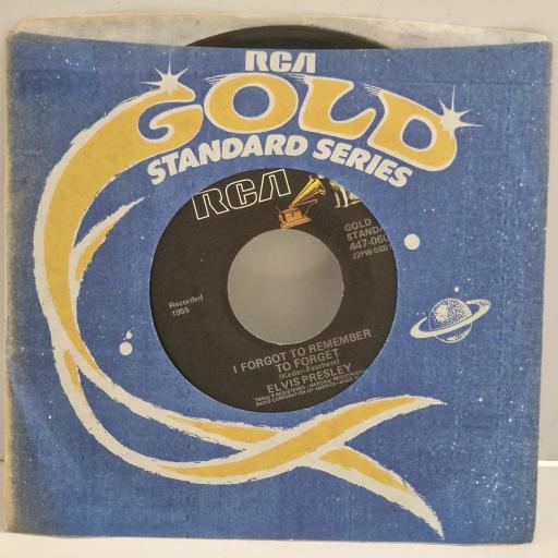 ELVIS PRESLEY I Forgot to Remember to Forget Mystery Train 447-0600 7" Single