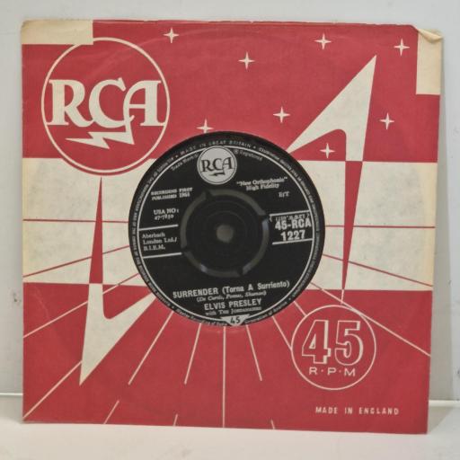 ELVIS PRESLEY Surrender Lonely Man RCA 1227 7" Single