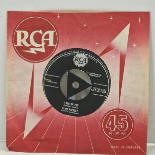 ELVIS PRESLEY I Beg of You Don’t RCA 1043 7" Single