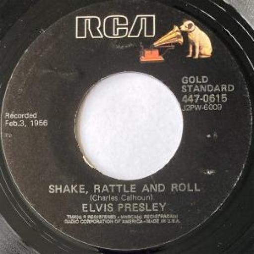 ELVIS PRESLEY Shake, Rattle and Roll Lawdy, Miss Clawdy 447-0615 7" Single