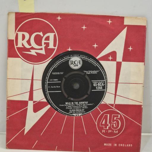 ELVIS PRESLEY I Feel So Bad Wild in the Country RCA 1244 7" Single
