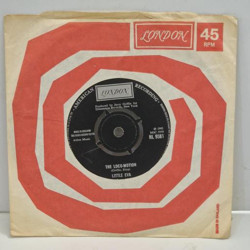 LITTLE EVA The Loco-Motion He Is The Boy HL 9581 7” Single