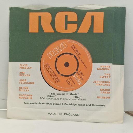 ELVIS PRESLEY Help Me If You Talk in Your Sleep APB0 0280 7" Single