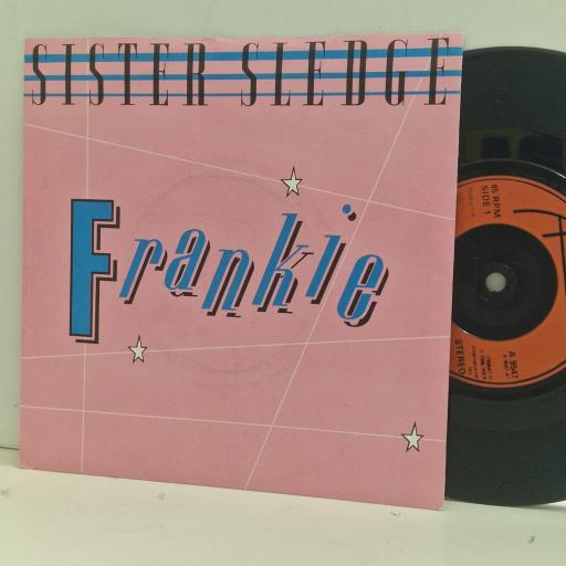 SISTER SLEDGE Frankie A 9547 7" Single