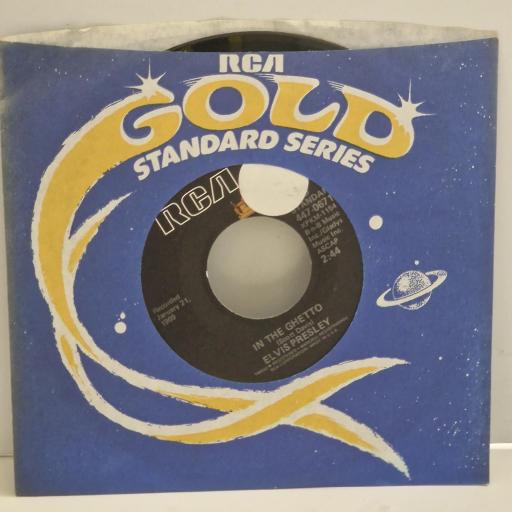 ELVIS PRESLEY In The Ghetto Any Day Now 447-0671 7" Single