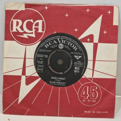 ELVIS PRESLEY Such a Night Never Ending RCA 1411 7" Single