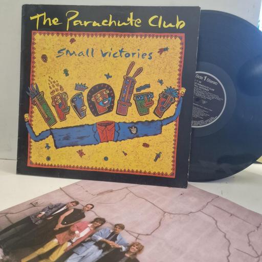 THE PARACHUTE CLUB Small Victories PL71186 12” LP