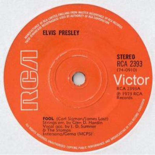 ELVIS PRESLEY Fool Steamroller Blues RCA 2393 7" Single
