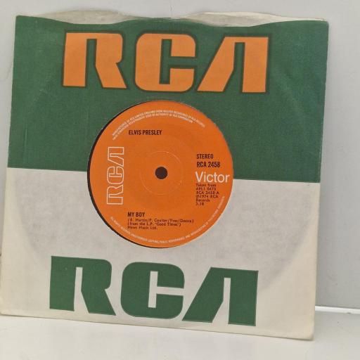 ELVIS PRESLEY My Boy Loving Arms RCA 2458 7" Single