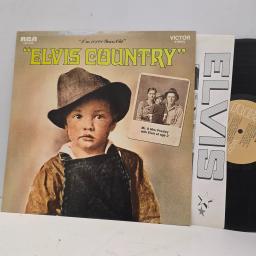 ELVIS PRESLEY Elvis Country LSP-4460 12” LP