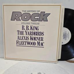 B B KING THE YARDBIRDS ALEXIS CORNER FLEETWOOD MAC The History of Rock Vol 12 HRL 012 12” 2x LP