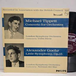 MICHAEL TIPPETT ALEXANDER GOEHR Concerto For Orchestra Little Symphony, Op 15 12” LP
