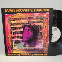 JAMES BROWN V. DAKEYNE I got you (I feel good )The Remixes FBI 9 12” Single