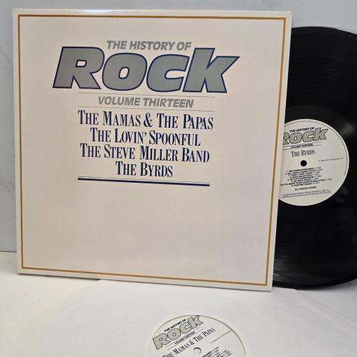 THE MAMAS & THE PAPAS THE LOVIN’ SPOONFUL THE STEVE MILLER BAND THE BYRDS The History of Rock Vol 13 HRL 013 12” 2x LP