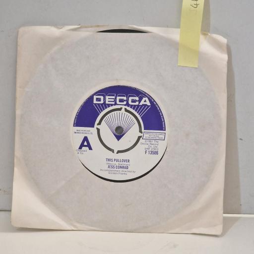 JESS CONRAD This Pullover Why Am I Living F 13586 7” Single