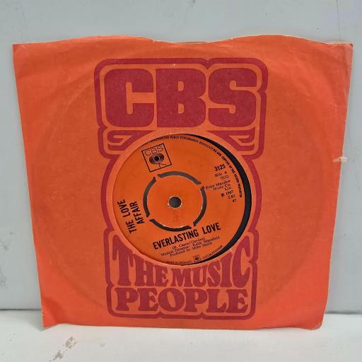 THE LOVE AFFAIR Everlasting Love Gone are the Songs of Yesterday 3125 7” Single