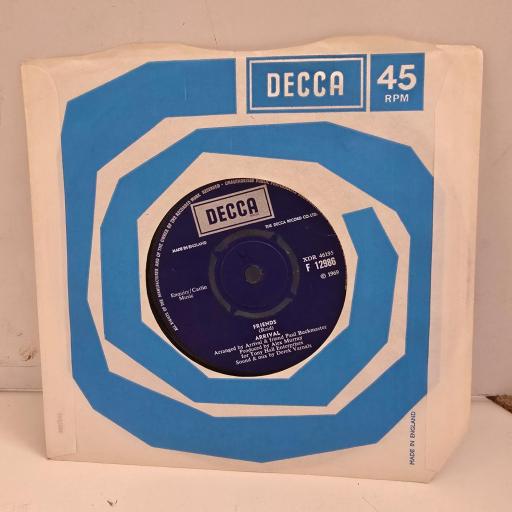 ARRIVAL Friends Don’t Turn His Love Away F 12986 7” Single