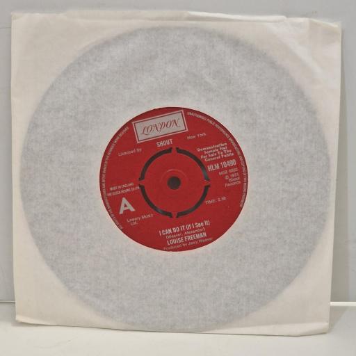 LOUISE FREEMAN I Can Do It How Could You Run Away HLM 10490 7” Single